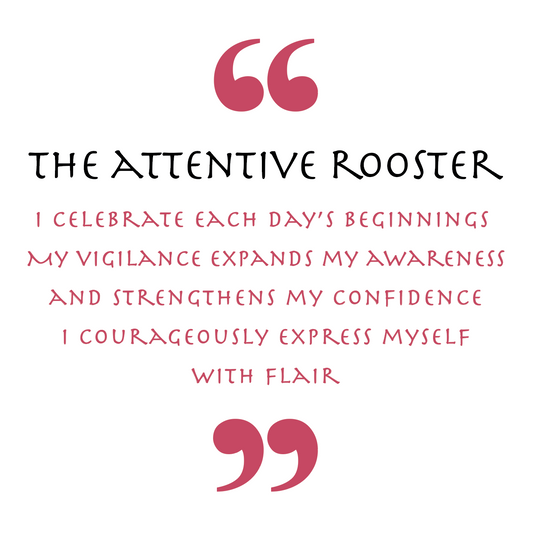 The Attentive Rooster (Animal Empowerment)