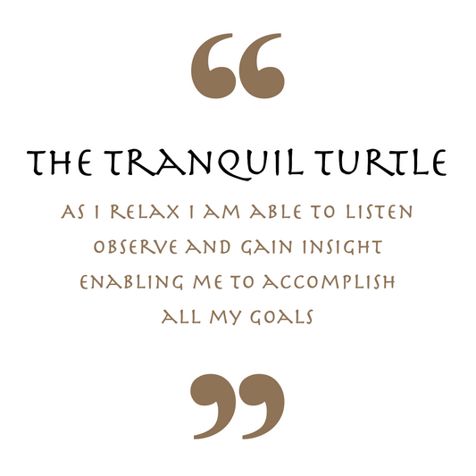 The Tranquil Turtle (Animal Empowerment)