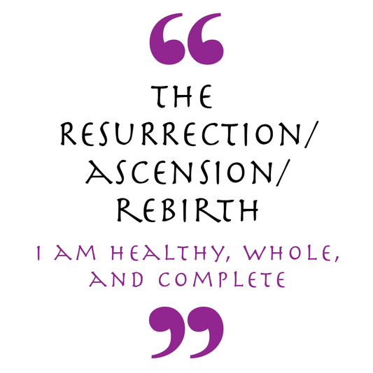 The Resurrection / Ascension / Rebirth (Health & Healing Symbol)