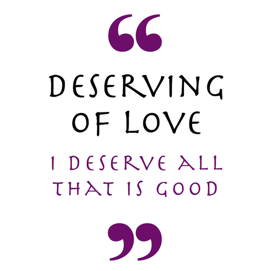 Deserving Of Love (Love Symbol)