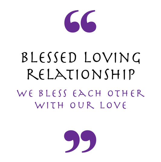 Blessed Loving Relationship (Love Symbol)