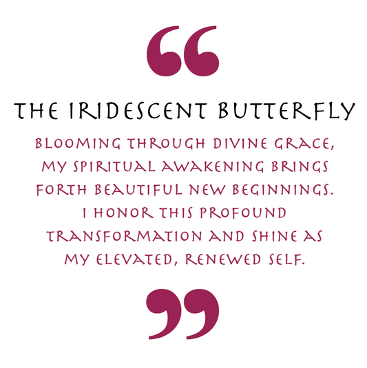The Iridescent Butterfly (Animal Empowerment)