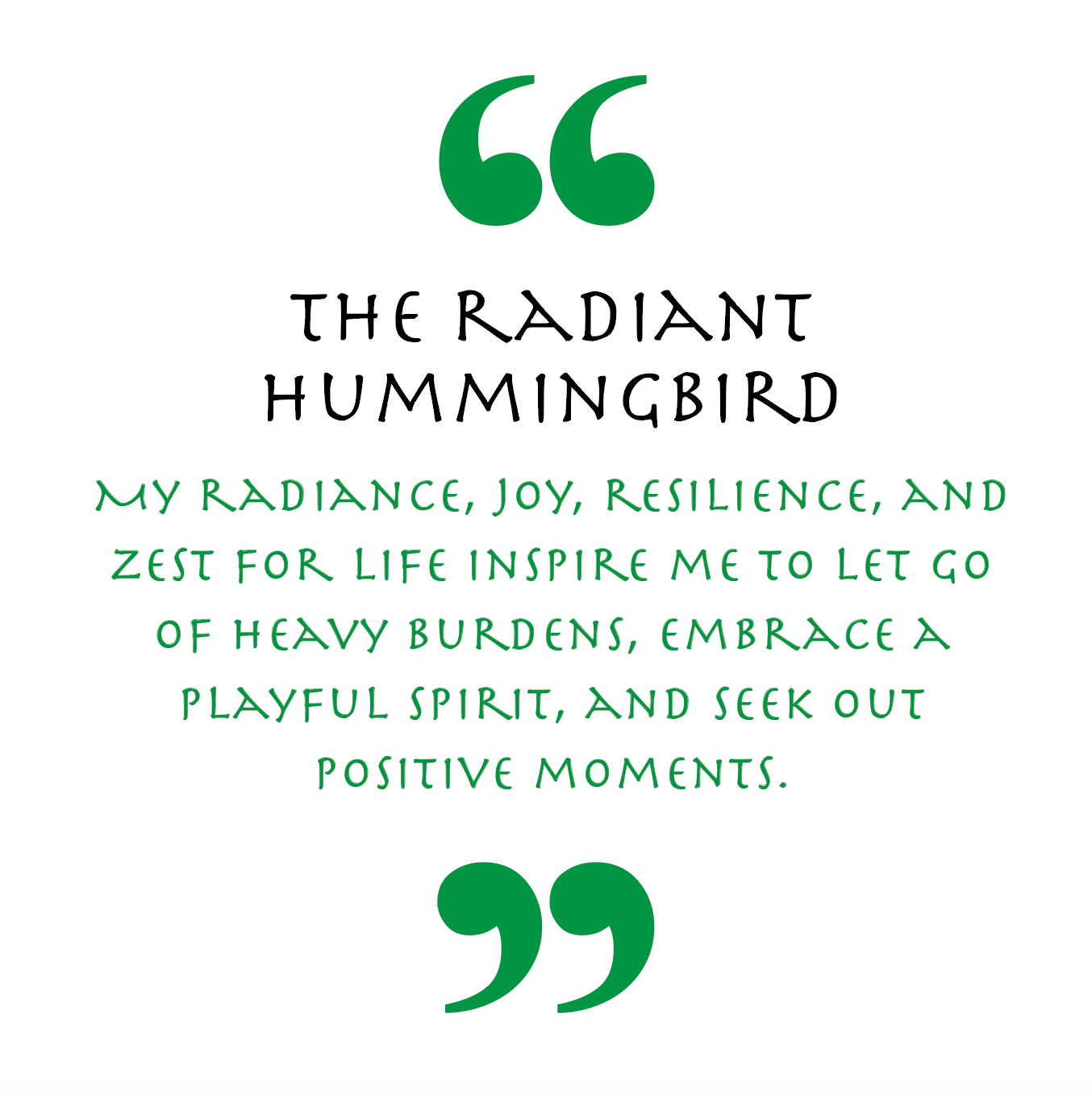 The Radiant Hummingbird (Animal Empowerment)