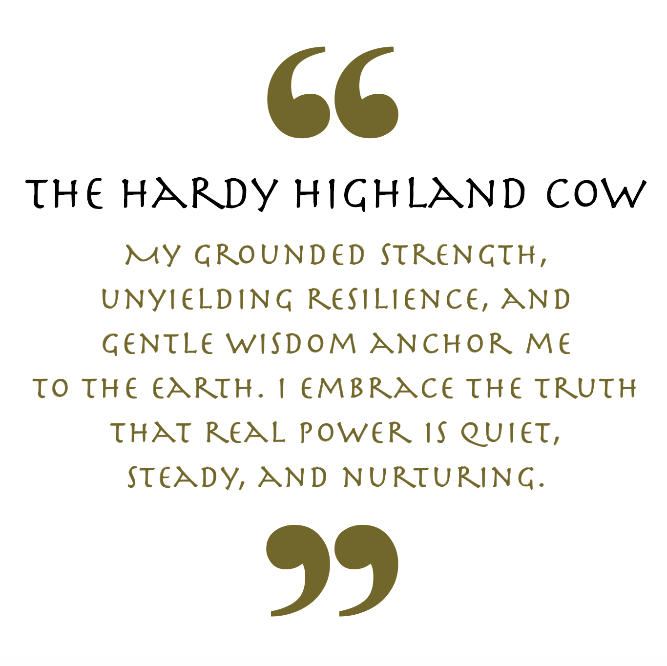 The Hardy Highland Cow (Animal Empowerment)