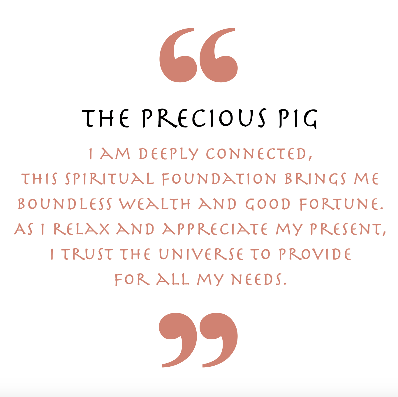 The Precious Pig (Animal Empowerment)