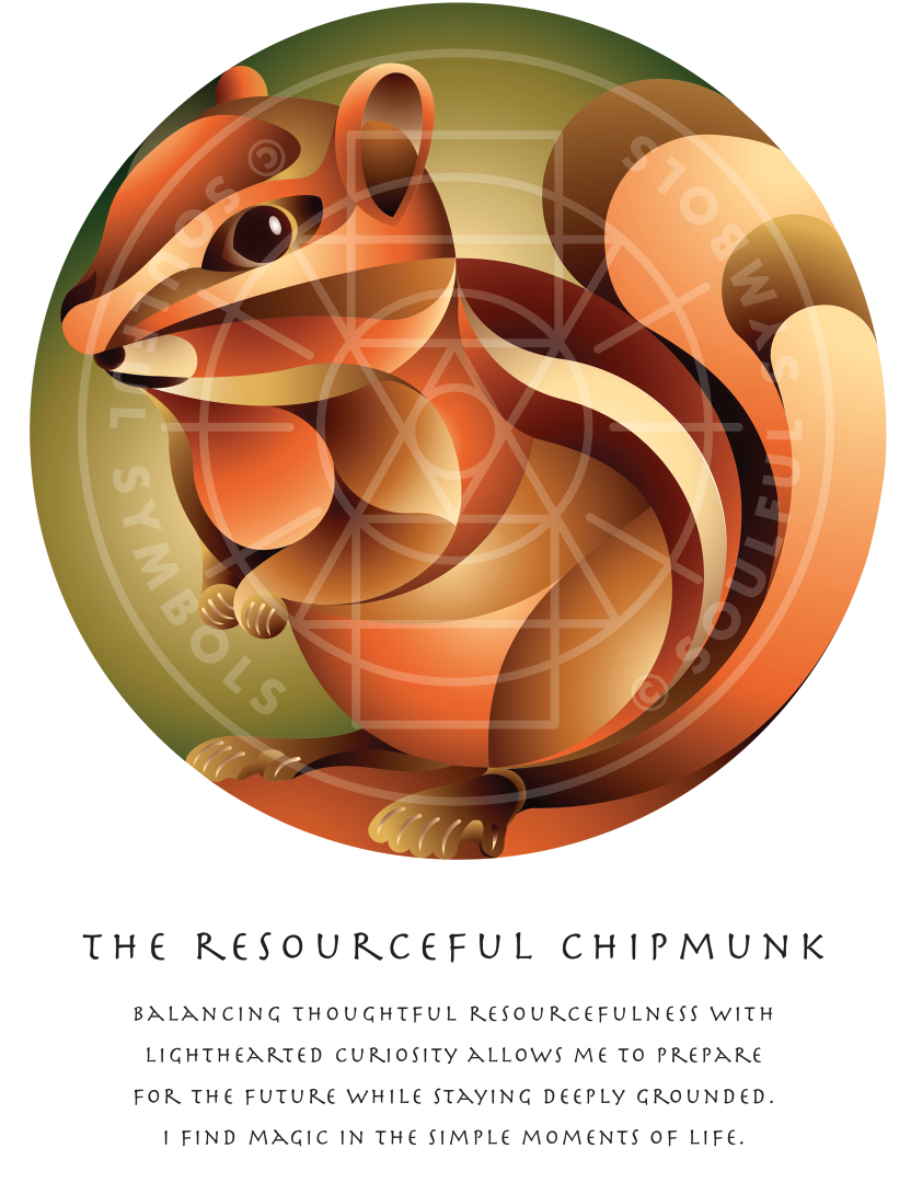 The Resourceful Chipmunk (Animal Empowerment)