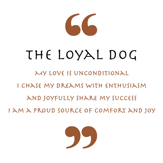 The Loyal Dog (Animal Empowerment)