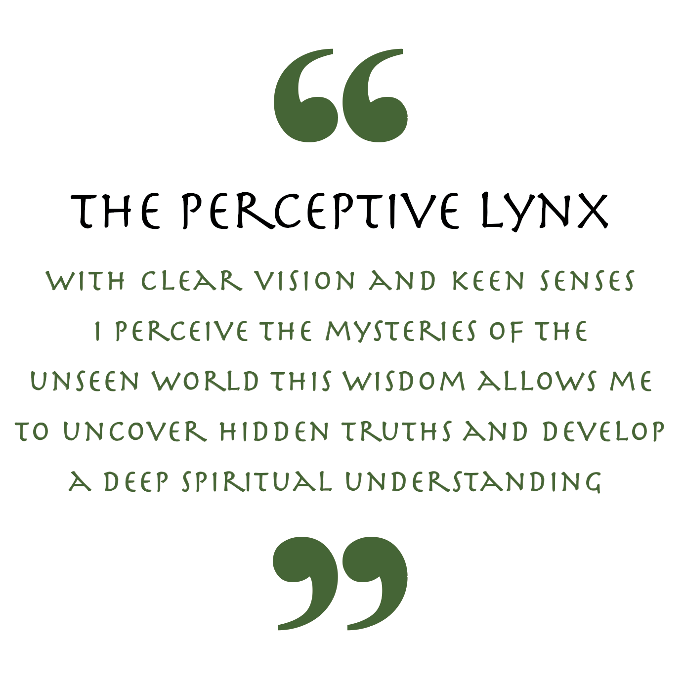 The Perceptive Lynx (Animal Empowerment)
