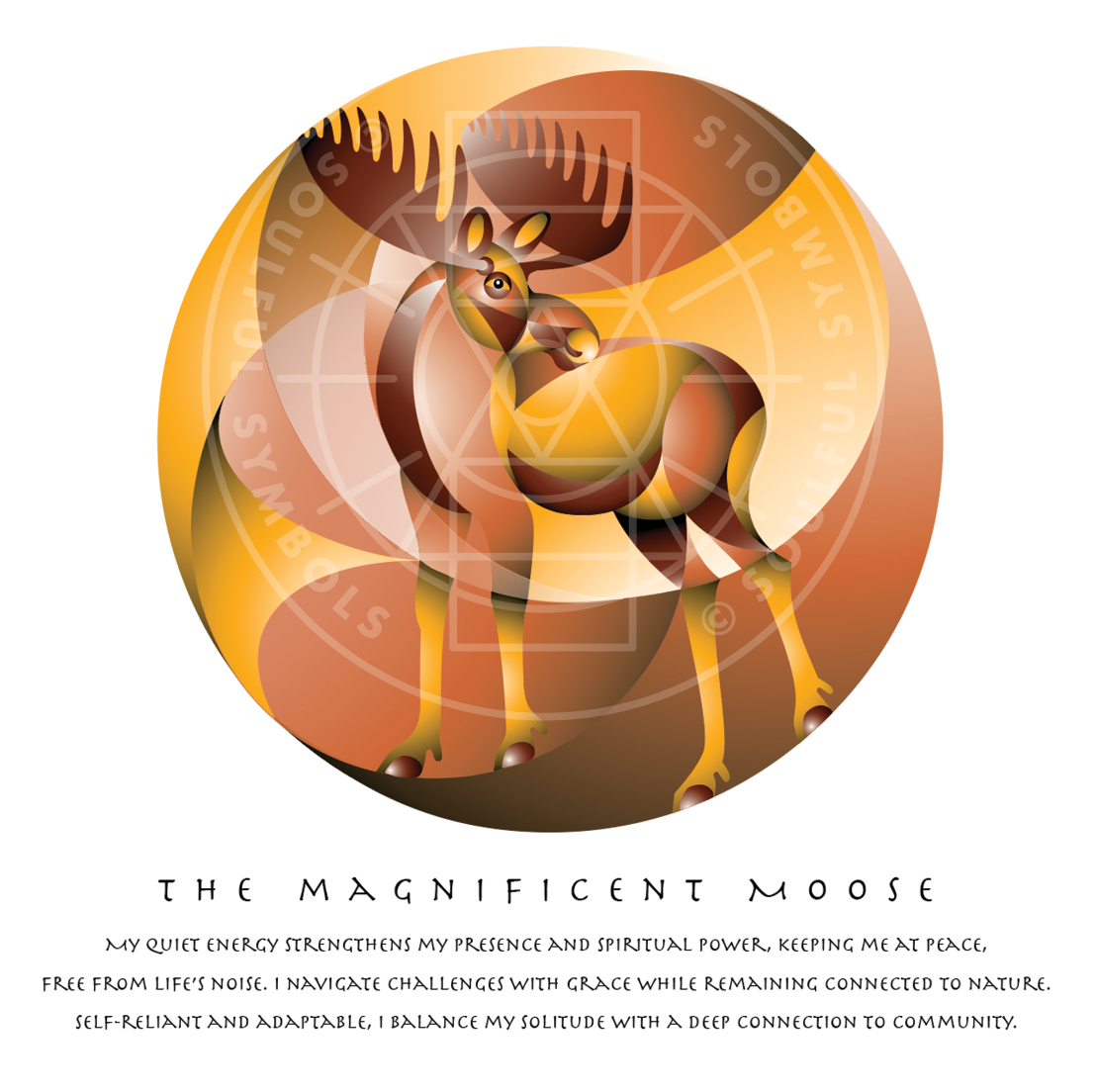 The Magnificent Moose (Animal Empowerment)