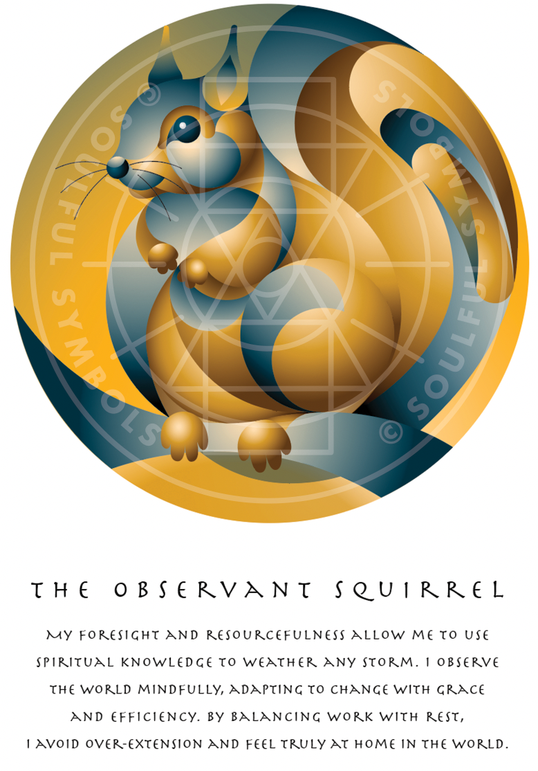 The Observant Squirrel (Animal Empowerment)